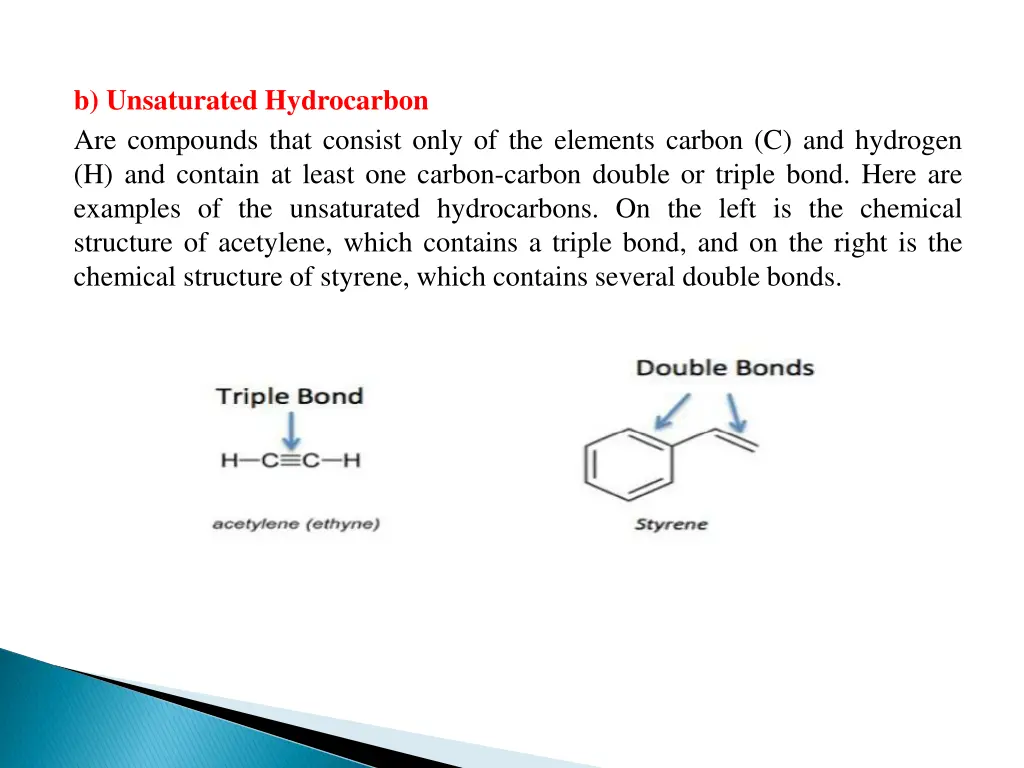 b unsaturated hydrocarbon are compounds that