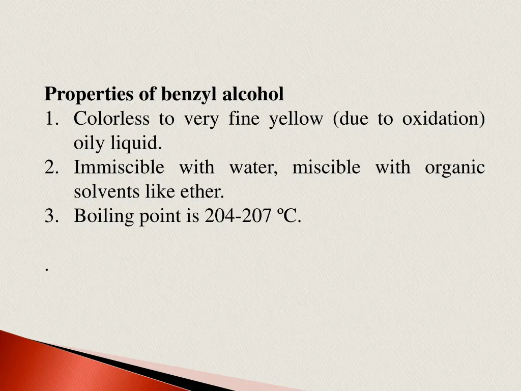 properties of benzyl alcohol 1 colorless to very