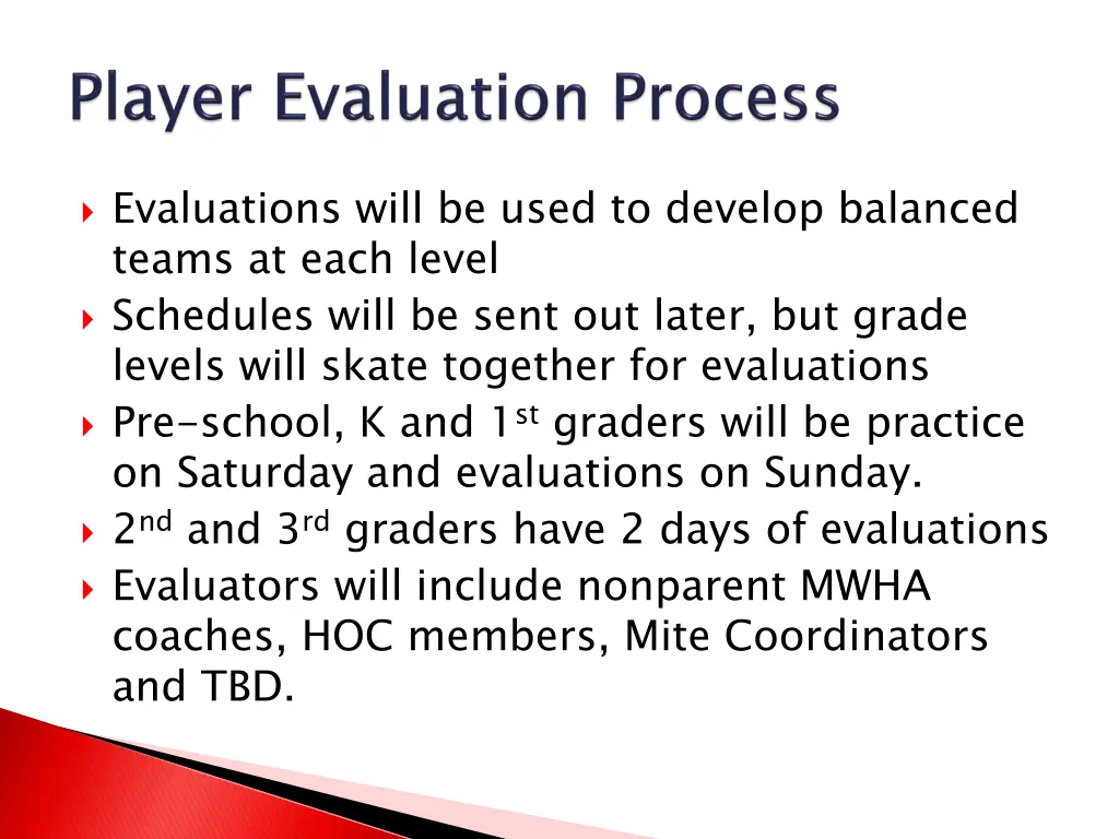 evaluations will be used to develop balanced