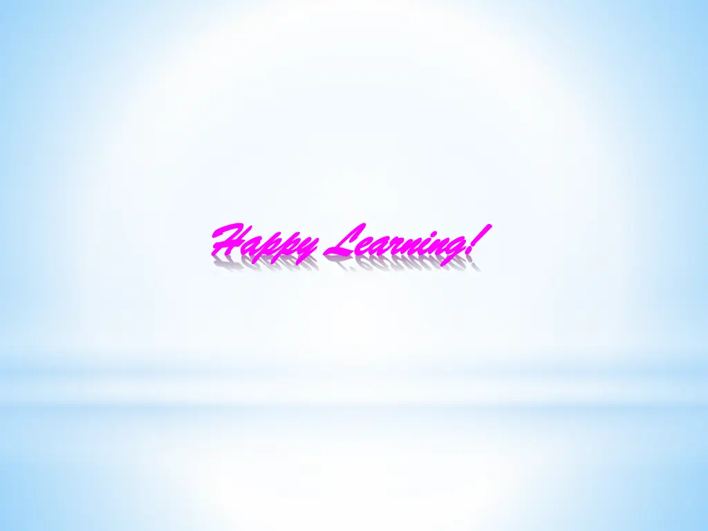 happy learning happy learning