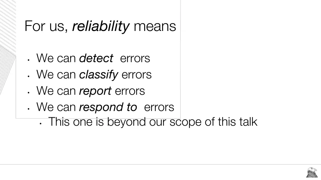 for us reliability means