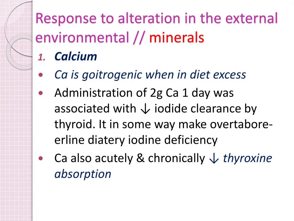 response to alteration in the external 11