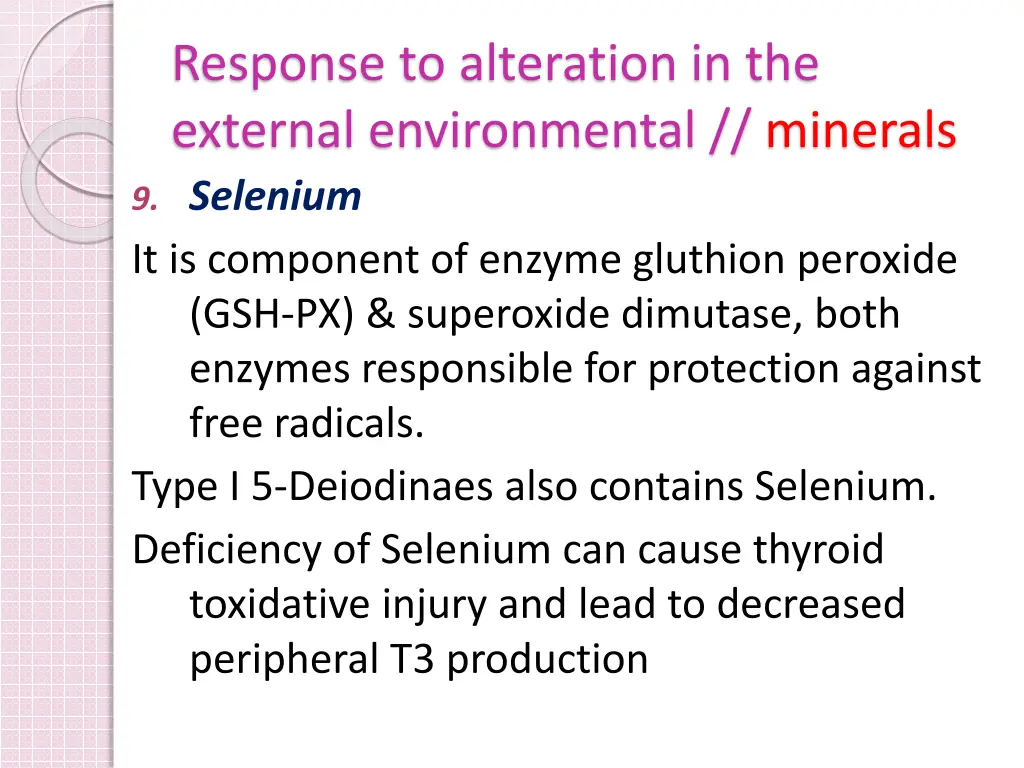 response to alteration in the external 16