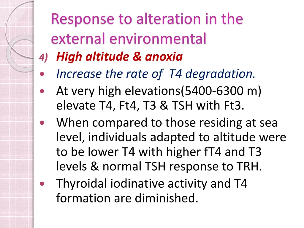 response to alteration in the external 4