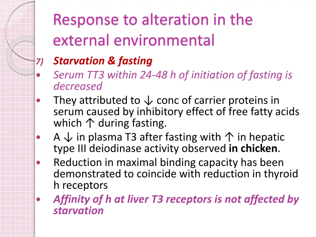 response to alteration in the external 7