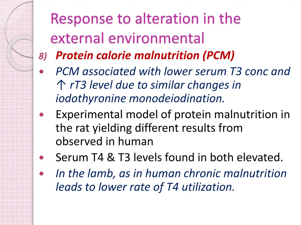 response to alteration in the external 8