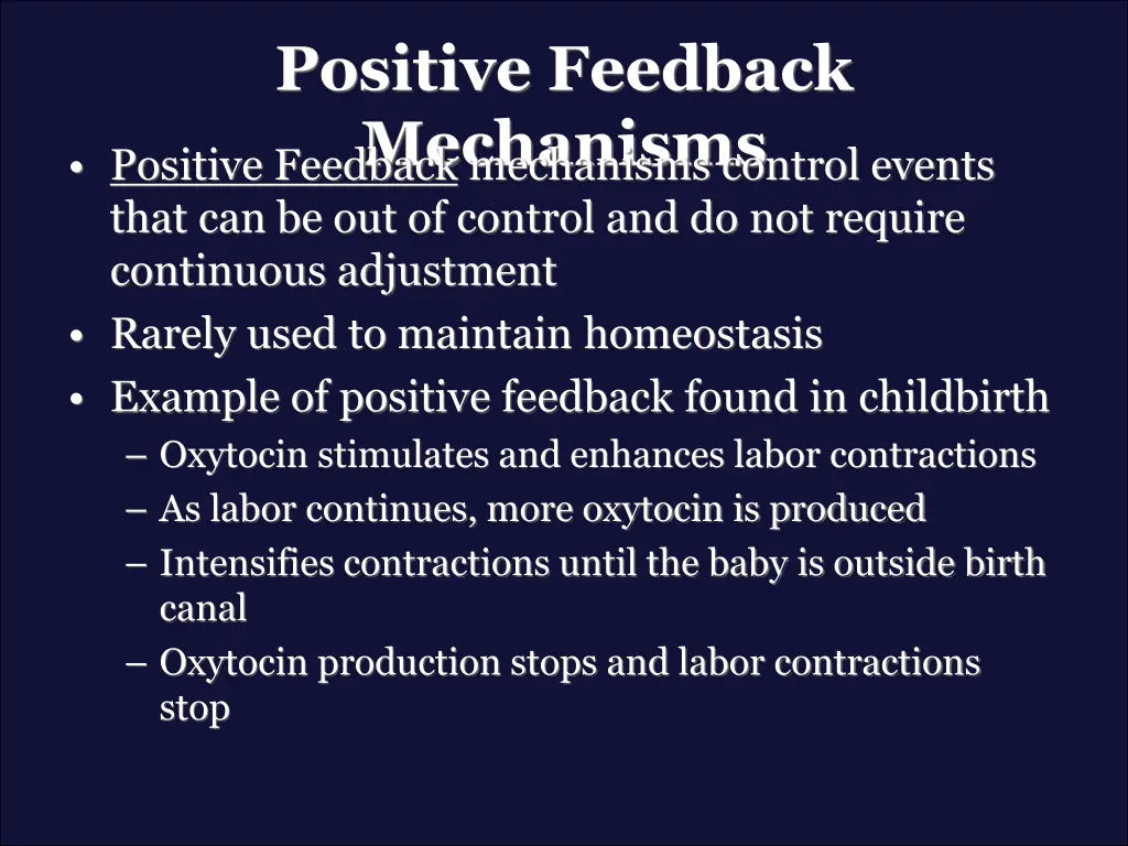 positive feedback mechanisms positive feedback
