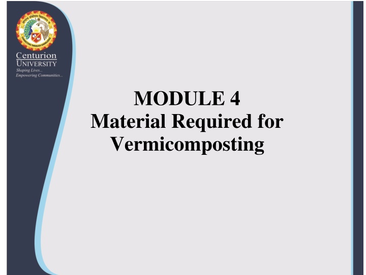 module 4 material required for vermicomposting