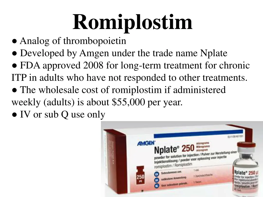 romiplostim analog of thrombopoietin developed