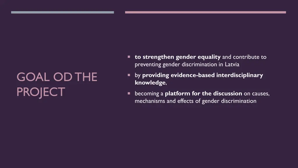 to strengthen gender equality and contribute