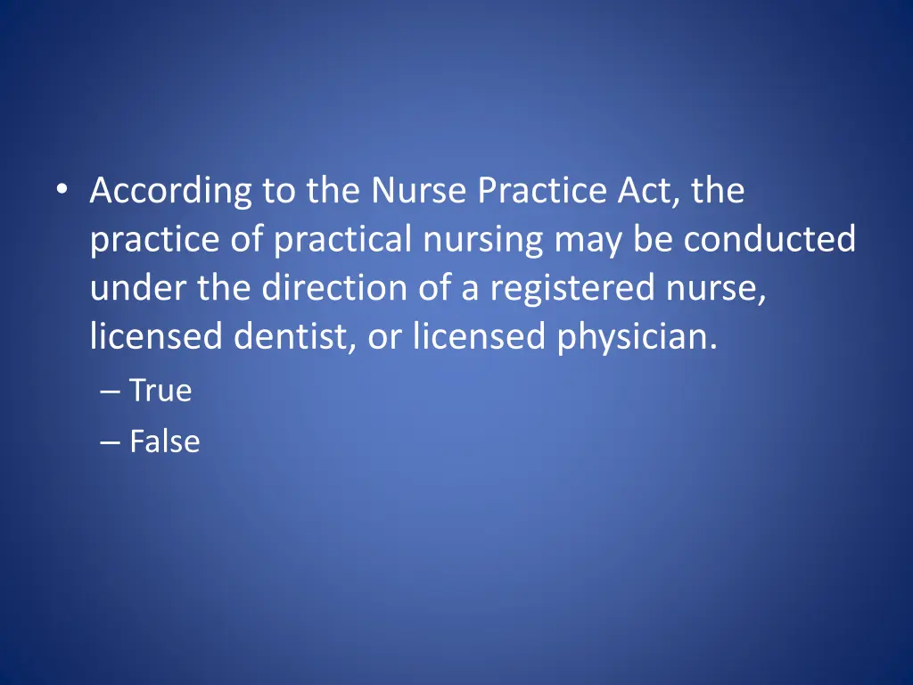 according to the nurse practice act the practice