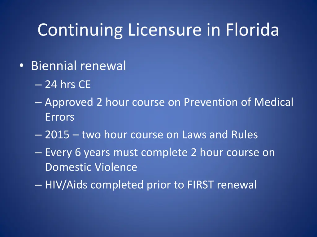 continuing licensure in florida