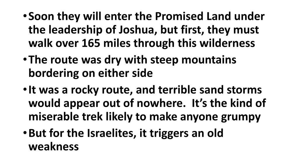 soon they will enter the promised land under