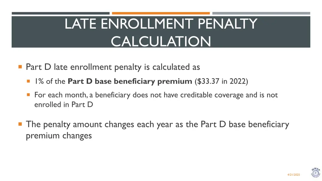 late enrollment penalty calculation