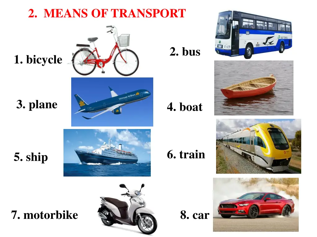 2 means of transport