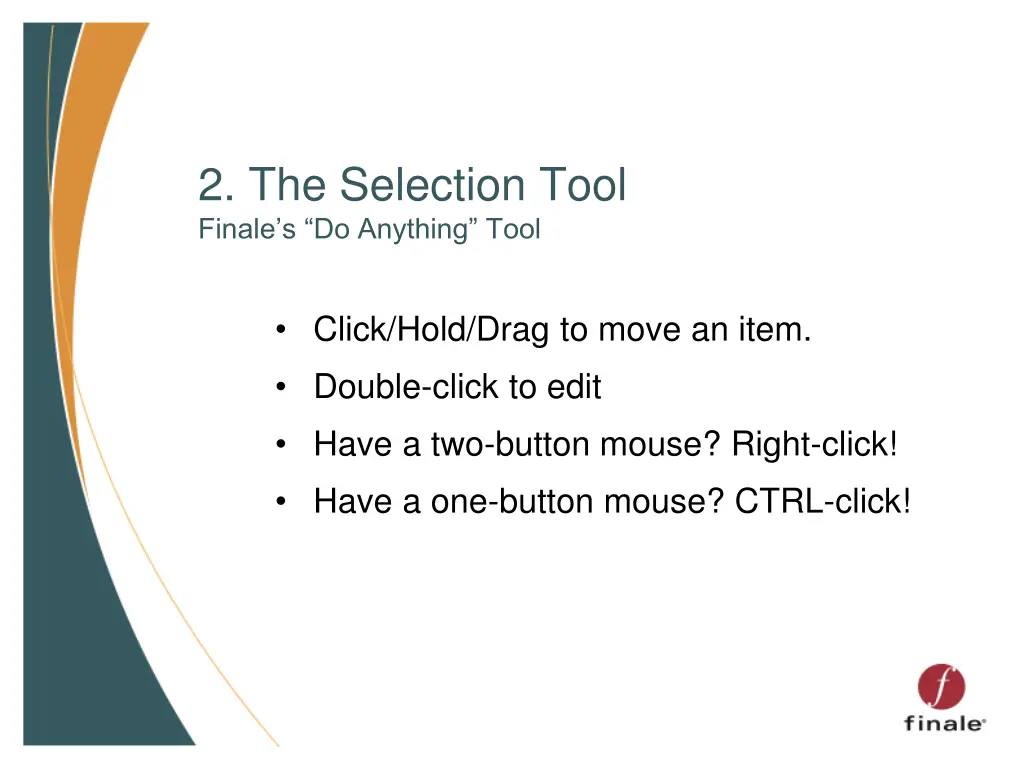 2 the selection tool finale s do anything tool