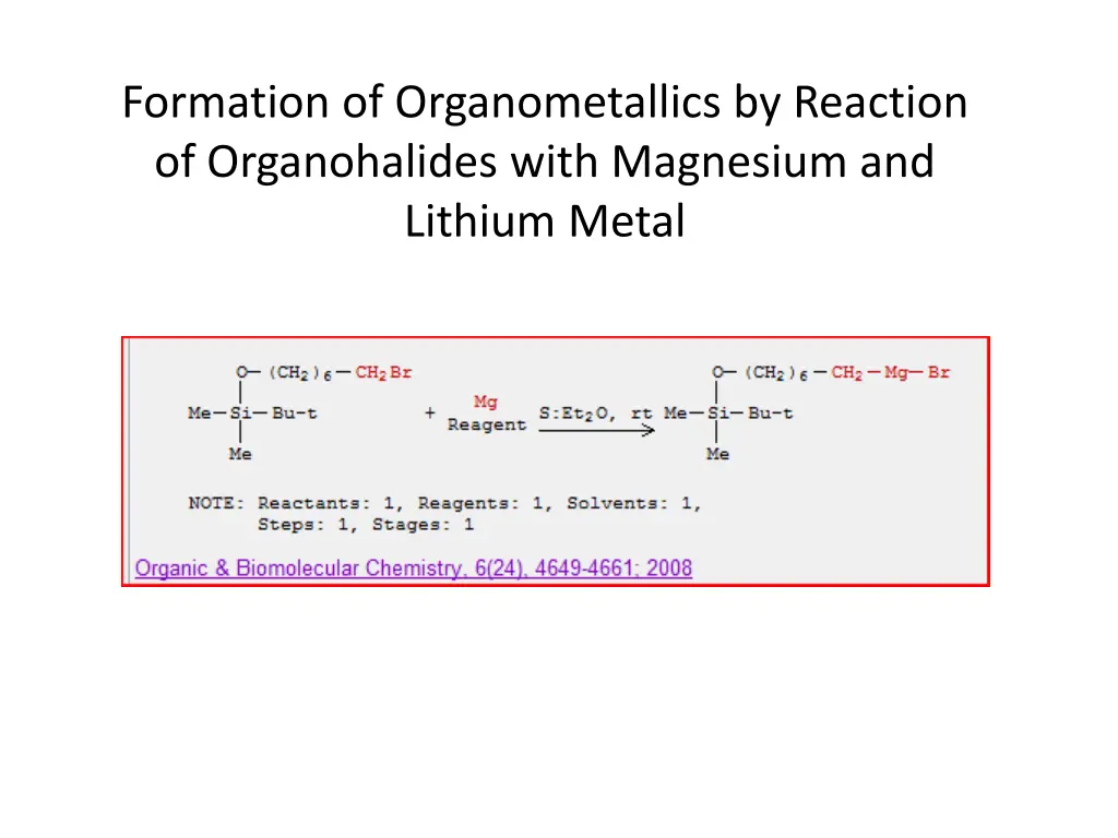 formation of organometallics by reaction