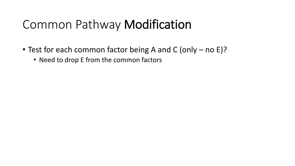 common pathway modification 1