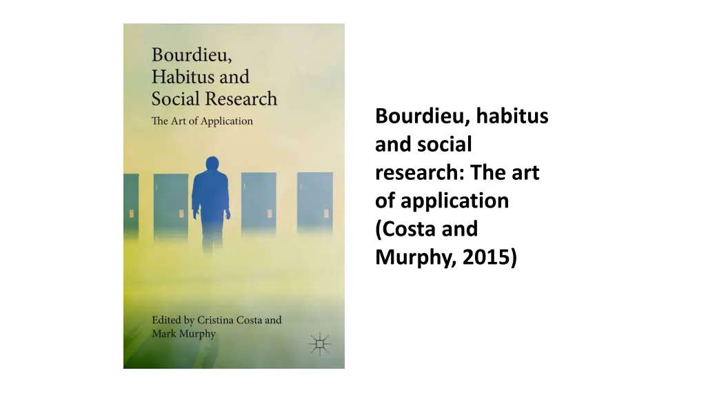 bourdieu habitus and social research