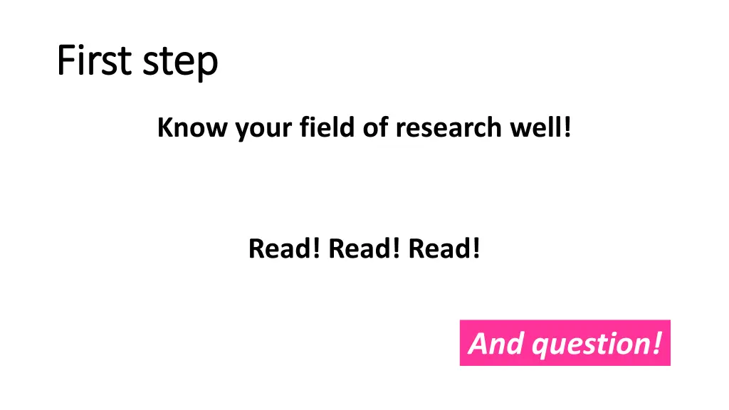 first step first step