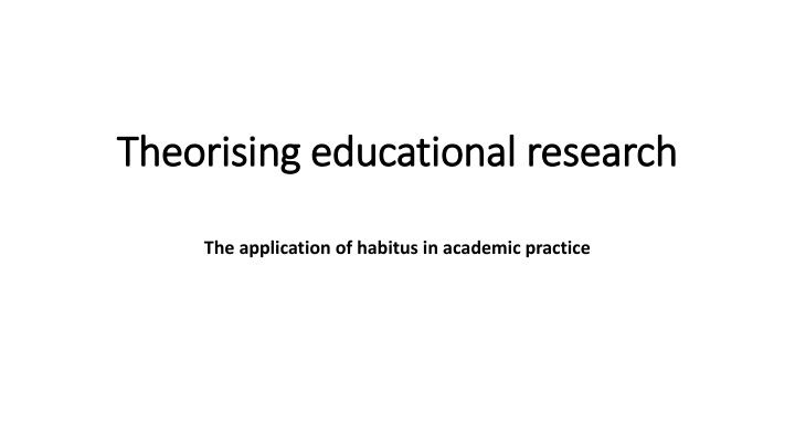 theorising educational research theorising