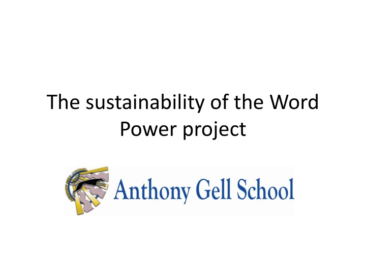 the sustainability of the word power project