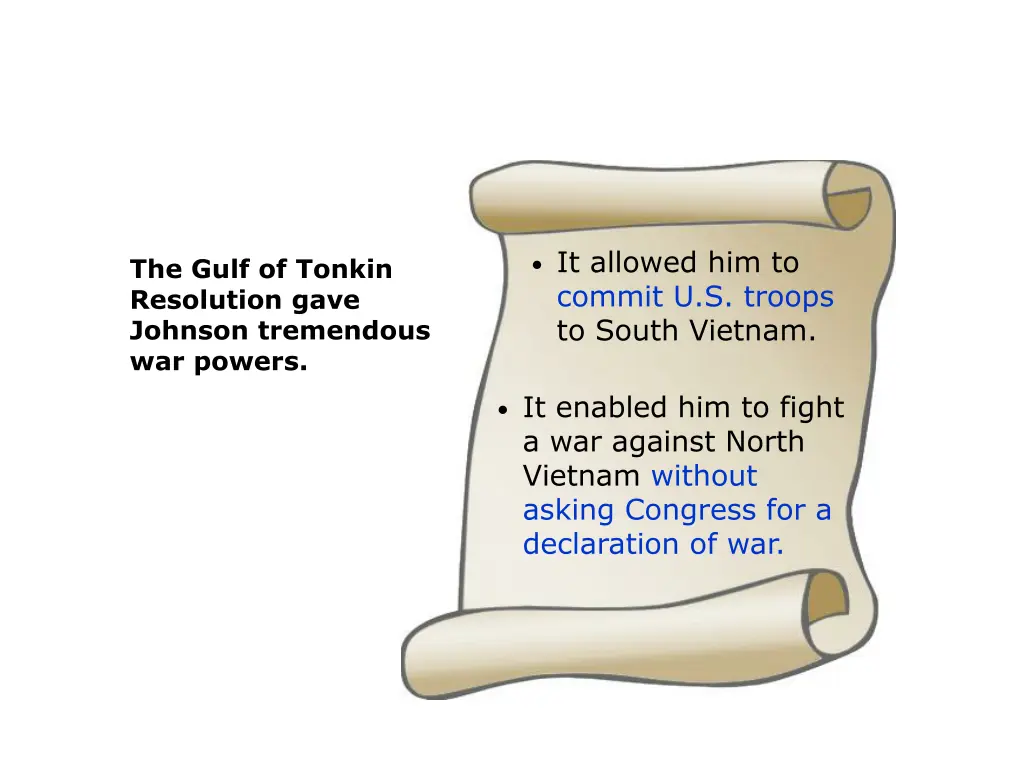 it allowed him to commit u s troops to south