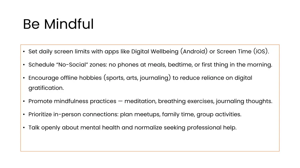 be mindful