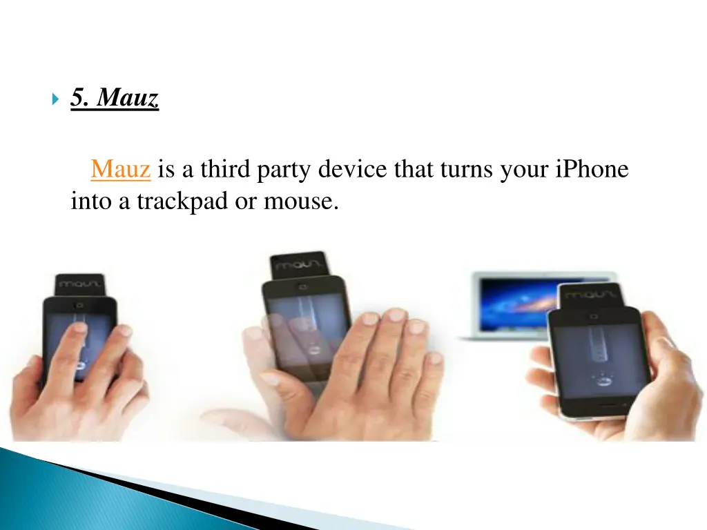 5 mauz mauz is a third party device that turns