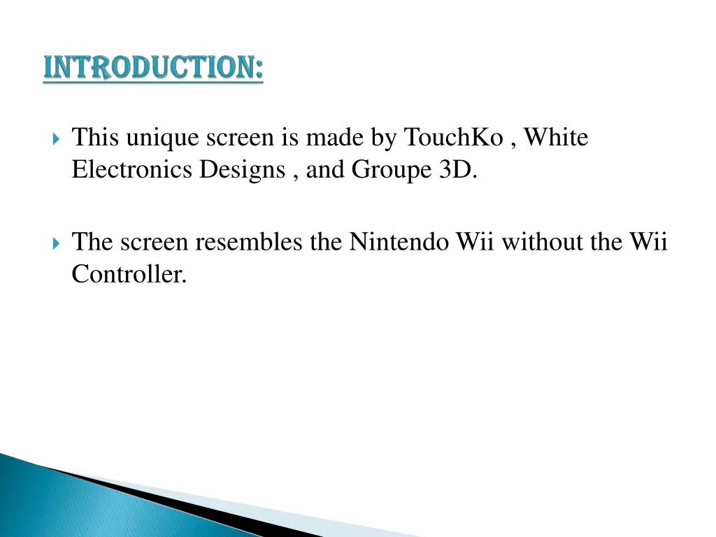 this unique screen is made by touchko white