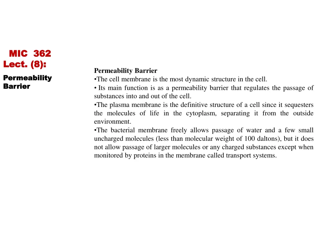 mic 362 mic 362 lect lect 8 permeability