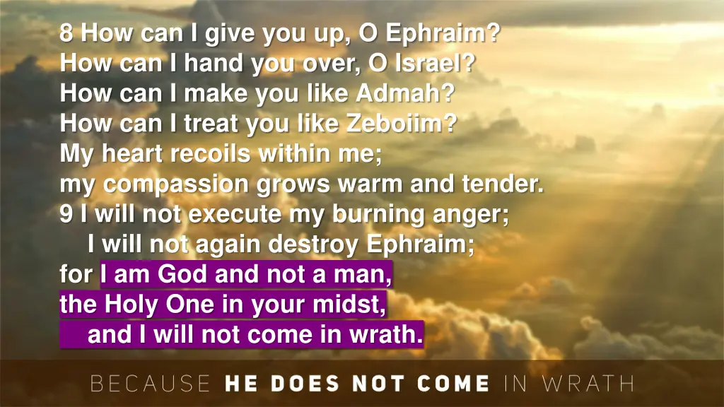 8 how can i give you up o ephraim how can i hand 1