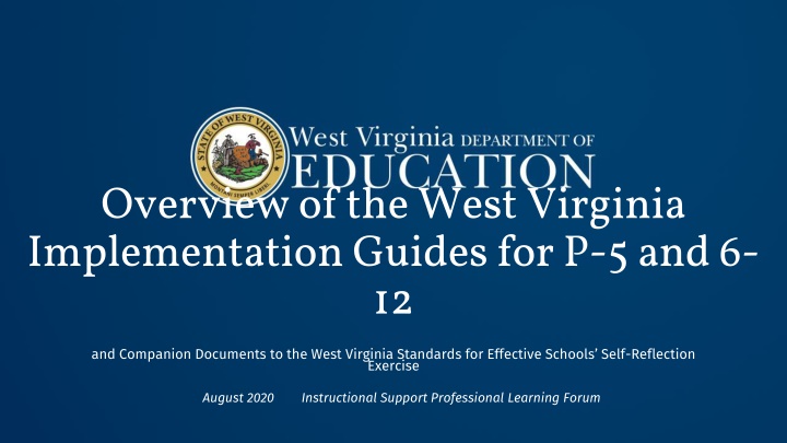 overview of the west virginia implementation