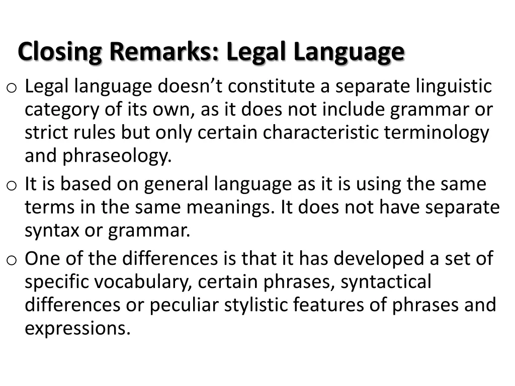 closing remarks legal language o legal language