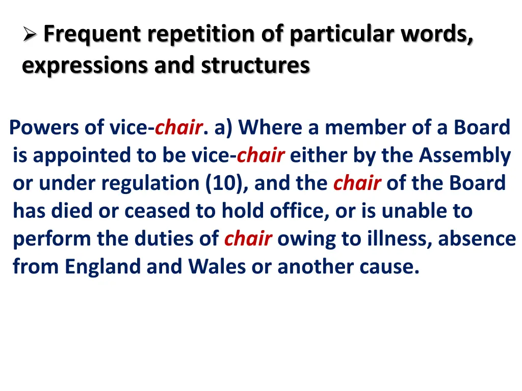 frequent repetition of particular words