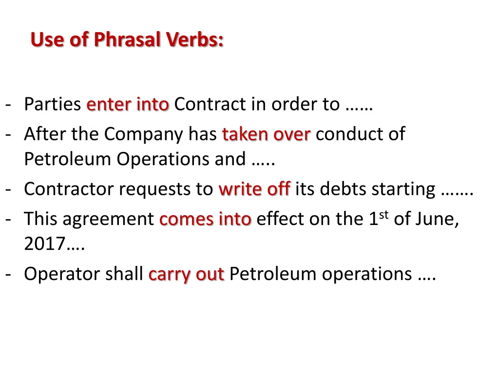 use of phrasal verbs