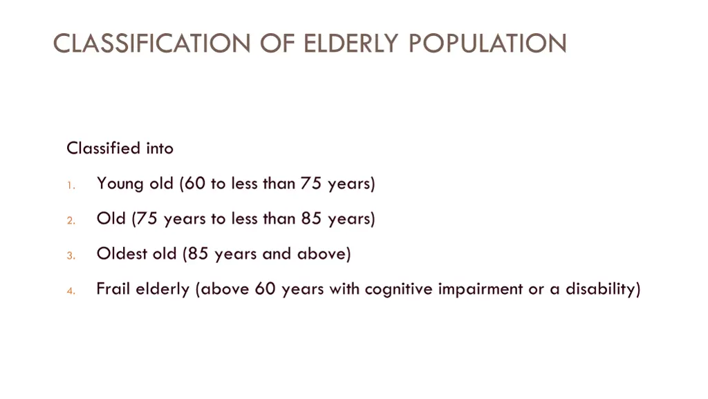 classification of elderly population