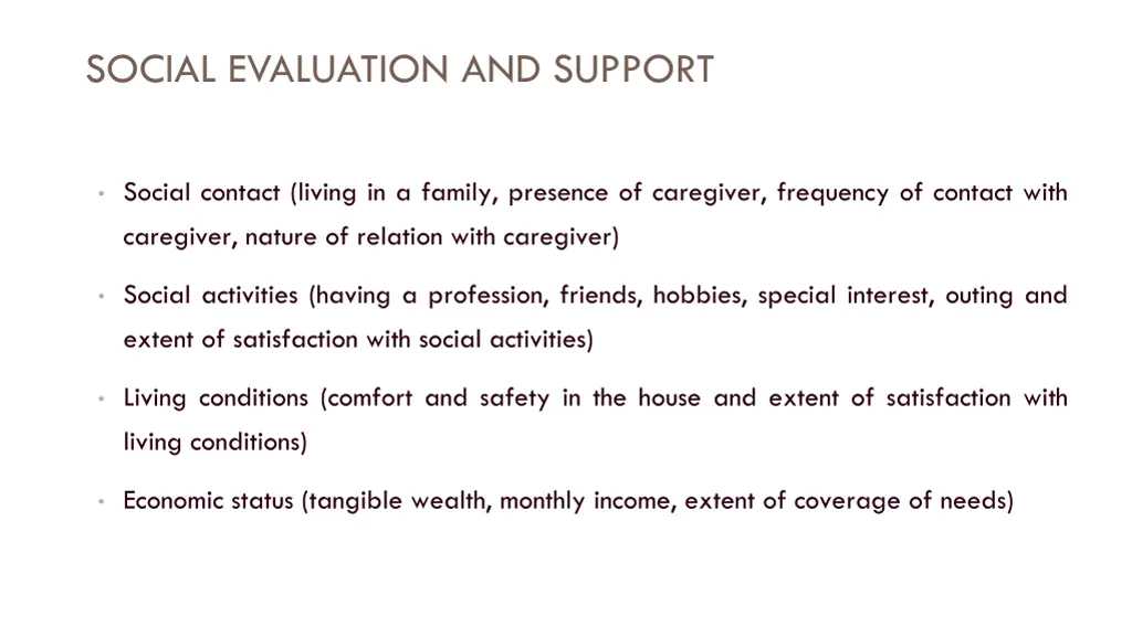 social evaluation and support