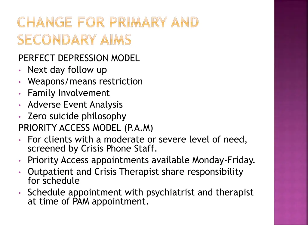 change for primary and secondary aims perfect
