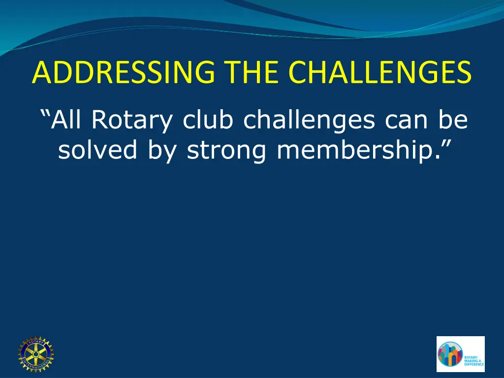 addressing the challenges all rotary club