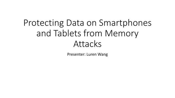 protecting data on smartphones and tablets from