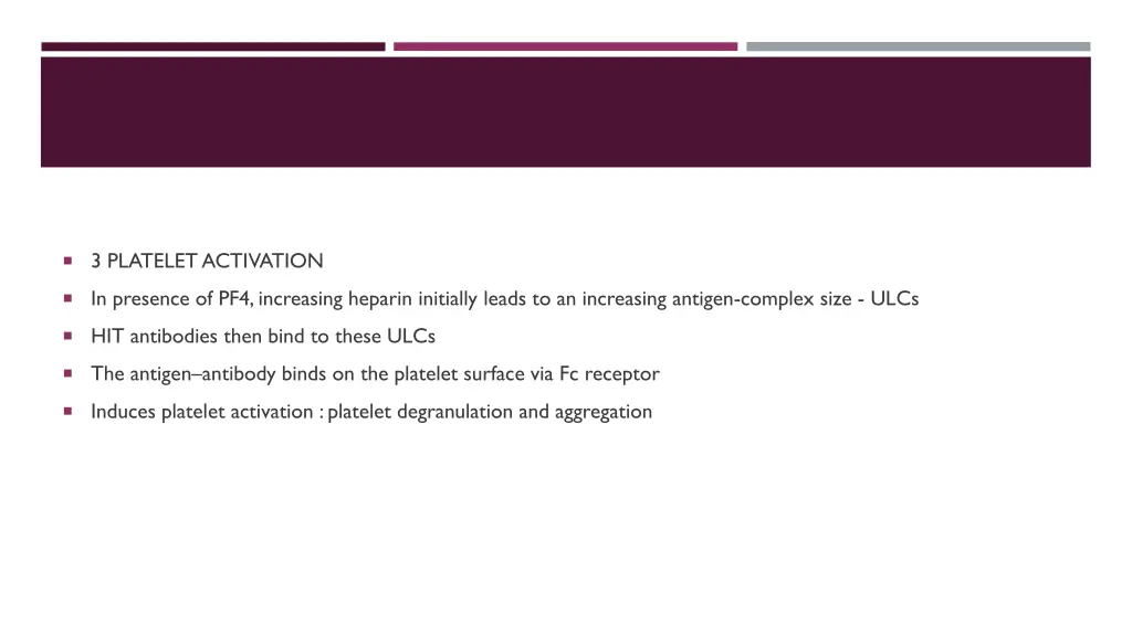 3 platelet activation