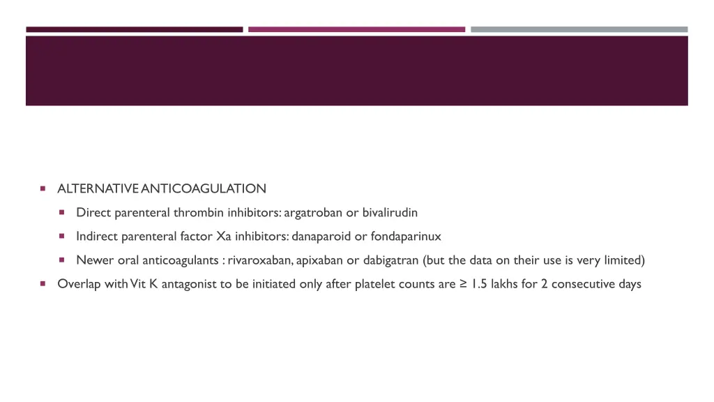 alternative anticoagulation