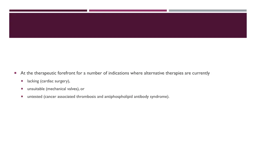 at the therapeutic forefront for a number