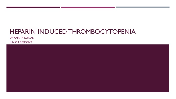heparin induced thrombocytopenia dr amrita kurian