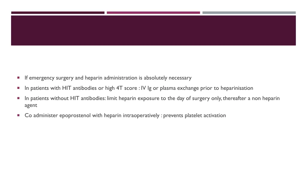 if emergency surgery and heparin administration
