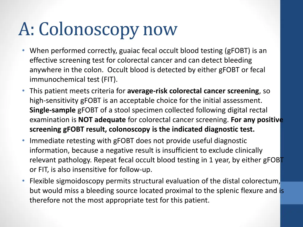 a colonoscopy now
