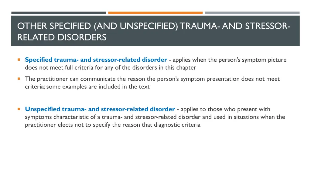 other specified and unspecified trauma