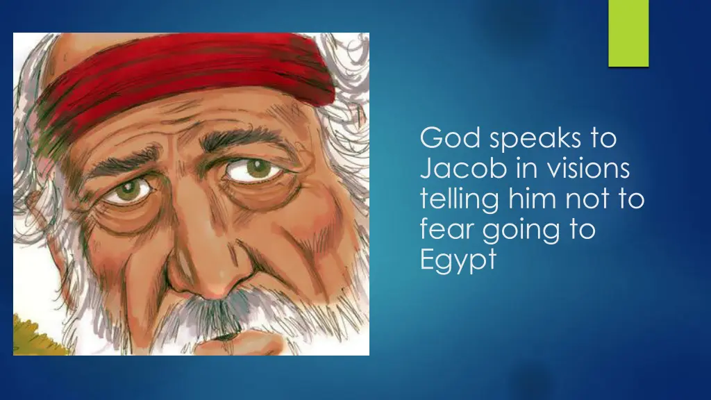god speaks to jacob in visions telling