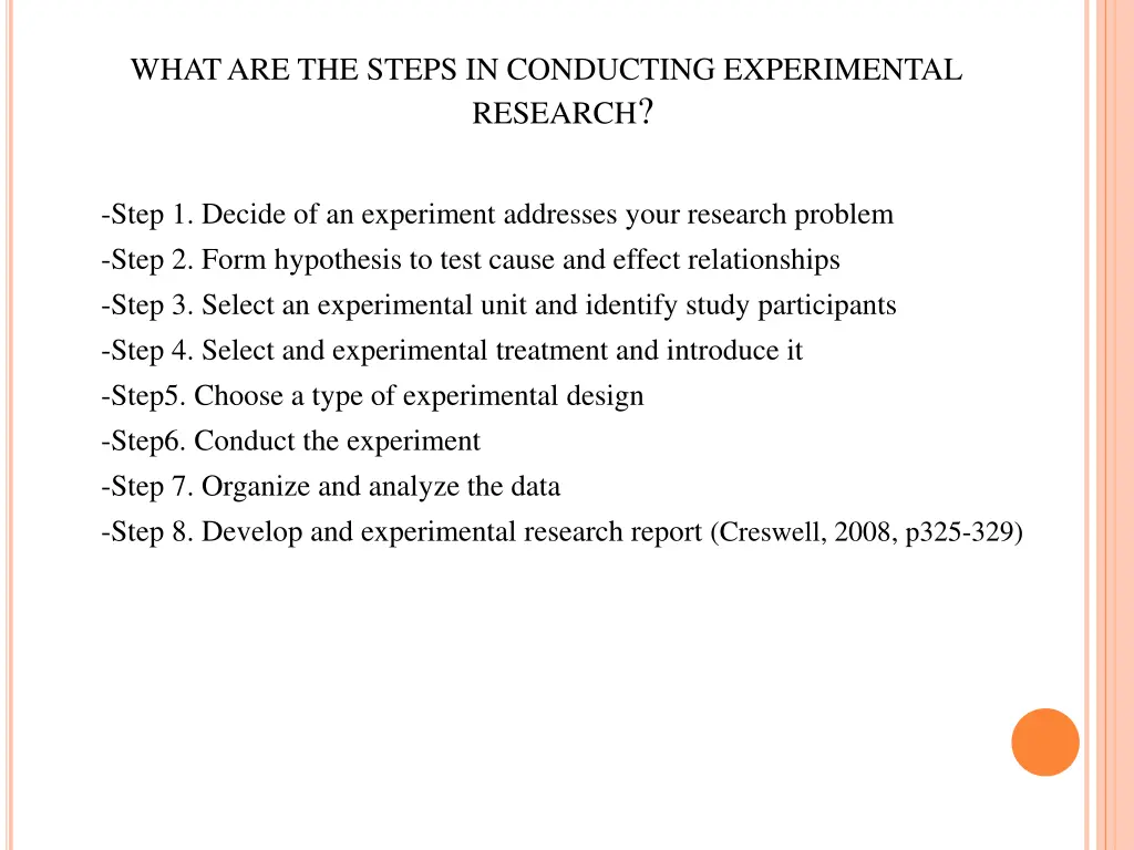 what are the steps in conducting experimental